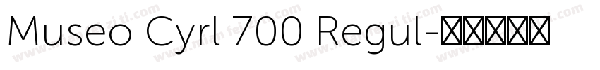 Museo Cyrl 700 Regul字体转换